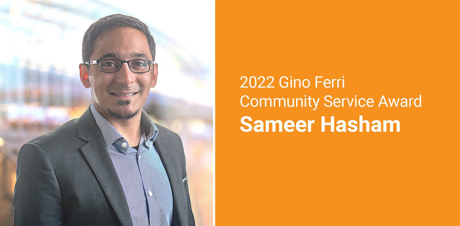 Gino Ferri Community Service Award Presented to Sameer Hasham