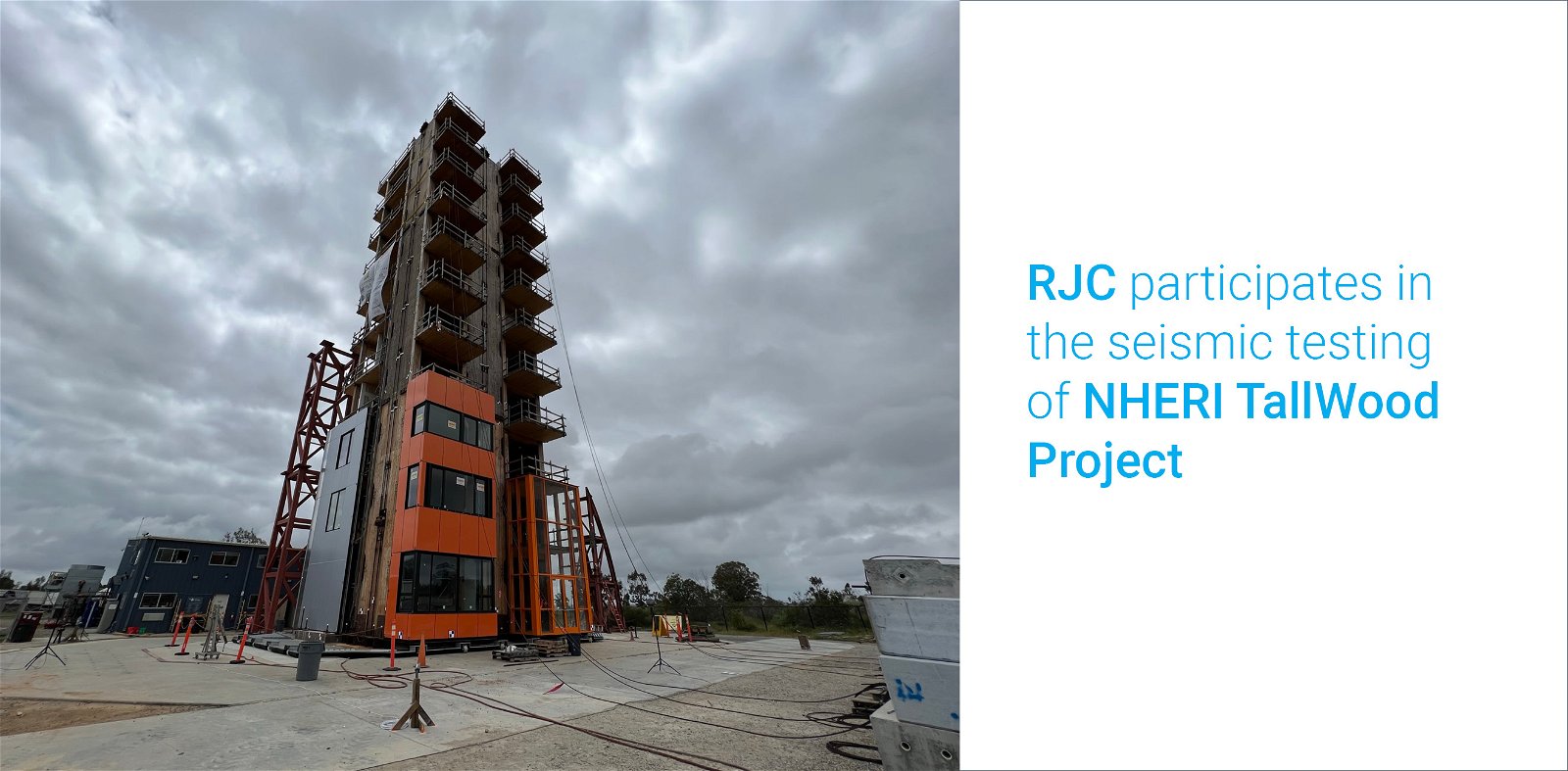 RJC Engineers to Support First-of-its-Kind Seismic Testing of NHERI TallWood Project